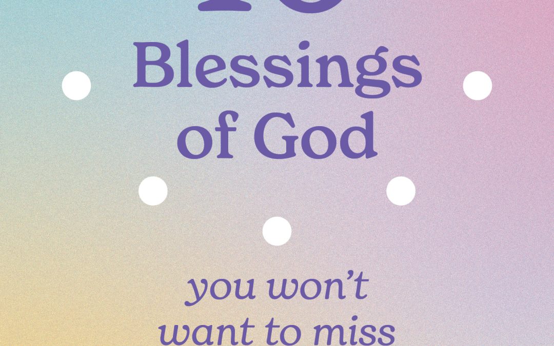 10 Blessings of God